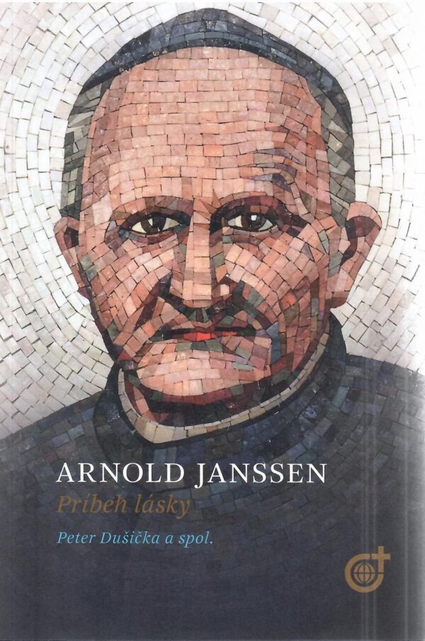 ARNOLD JANSSEN - Príbeh lásky