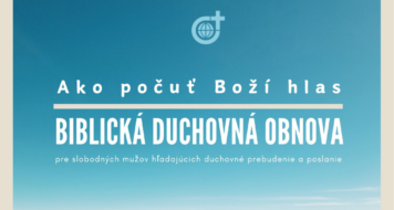 Pozvánka: BIBLICKÁ DUCHOVNÁ OBNOVA